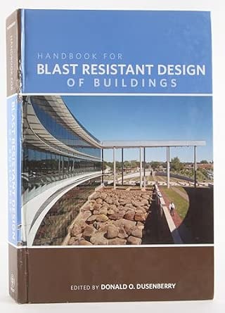 Handbook for Blast Resistant Design of Buildings-Wow! eBook