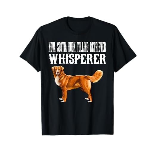 Funny Nova Scotia Duck Tolling Retrievers Whisperer Dog Men Women Kids T-Shirt