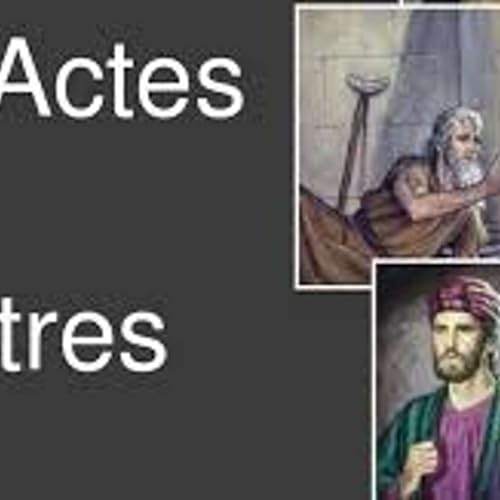 les Actes des ap&ocirc;tres - le Chapitre 3 avec le P&egrave;re Philippe Loiseau