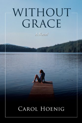 Without Grace: A Novel (English Edition)