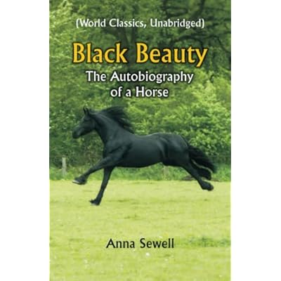 Black Beauty - The Autobiography of a Horse