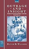 Outrage and Insight: Modern French Writers and the 'Fait Divers' (Berg French Studies Series)