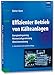 Produktbild Effizienter Betrieb von Kälteanlagen: Energieeinsparung, Wärmerückgewinnung, Abwärmenutzung