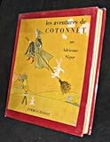  Les aventures de Cotonnet [Board book] [Jan 01, 1942] Ségur Adrienne