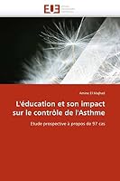 L''A(c)Ducation Et Son Impact Sur Le Contrale de L''Asthme 6131570450 Book Cover