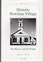 Historic Newfane village: The houses and the people B0006EVFGS Book Cover