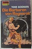  Die Barbaren von Ragnarok - Das Phantomschiff bringt Tod und Verderben - Science Fiction Roman