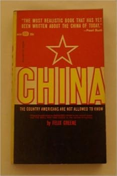 Mass Market Paperback China;: The country Americans are not allowed to know Book