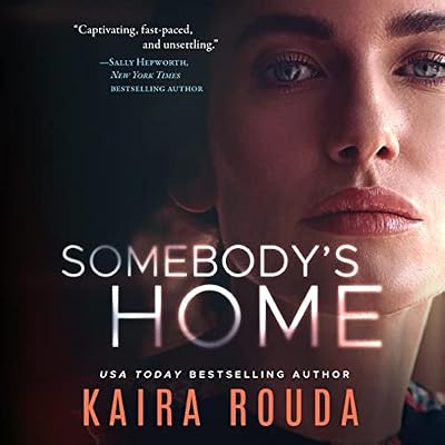 Somebody's Home