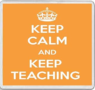 Keep Calm and Keep Teaching - Large Square Acrylic Coaster