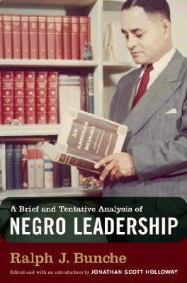 A Brief and Tentative Analysis of Negro Leadership