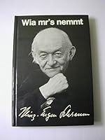Wia mr's nemmt: Gedichte in schwab. Mundart aus 3 Jahrzehnten 387421060X Book Cover