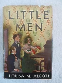 Louisa May Alcott LITTLE MEN World Syndicate Publishing Company c. 1937