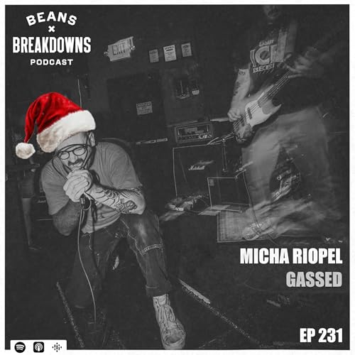 The Holiday Special with Micha Riopel | Beans & Breakdowns