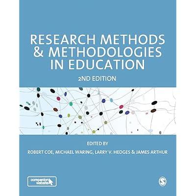 Research Methods and Methodologies in Education