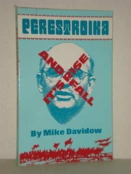 Paperback Perestroika: Its Rise and Fall Book