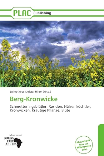 Berg-Kronwicke: Schmetterlingsblütler, Rosiden, Hülsenfrüchtler, Kronwicken, Krautige Pflanze, Blüte