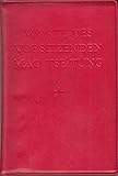 Worte des Vorsitzenden Mao Tse-Tung ("Mao-Bibel") Erste Auflage 1967 1. Nachdruck mit Vorwort zur Zweiten Auflage 1966 ca. Maße 94 x 133 x 17 mm roter Kunststoffeinsteckeinband mit geprägter roter Schrift und geprägtem roten Stern - Herausgeber: Verlag für fremdsprachige Literatur Peking 