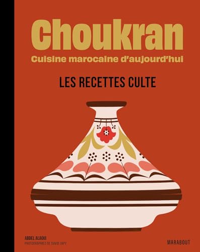 Choukran - Les recettes culte