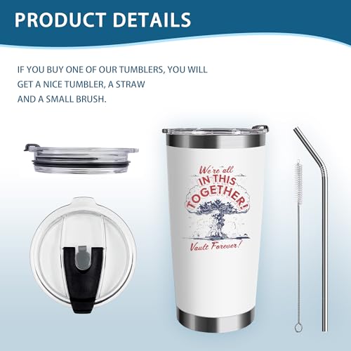 Were-All-In-This-Together-Tumbler-20-Oz-White-Stainless-Steel-TumblerPersonalized-Gifts-for-Fallout-Merchandise-LoverFunny-Tumbler-for-Fallout-LoverMugUnique-Gifts-for-WomenFriendMom