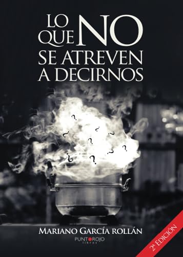 Portada de Lo Que no Se Atreven a Decirnos