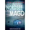 Nordsee Magd – Die Küsten-Kommissare: Küstenkrimi (Die Nordsee-Kommissare, Band 7) Taschenbuch – 28. April 2022