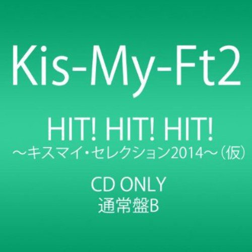 Kis-My-Calling! / Kis-My-Ft2