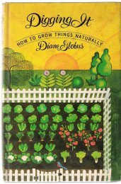Hardcover Digging It: How to Grow Things Naturally Book