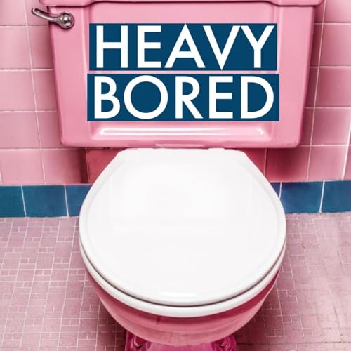 Heavy Bored cover art