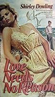 Love Needs No Reason 0380895005 Book Cover