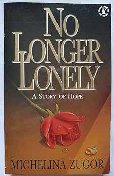 Paperback No Longer Lonely: Book