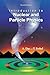 INTRODUCTION TO NUCLEAR AND PARTICLE PHYSICS (2ND EDITION)