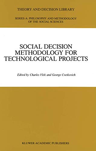 Social Decision Methodology for Technological Projects view 2