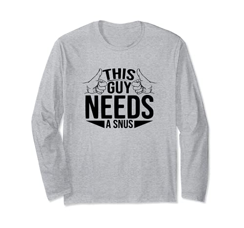 SNUS Nichtraucher Nikotin Tabak rauchfrei | nikotinfrei Langarmshirt