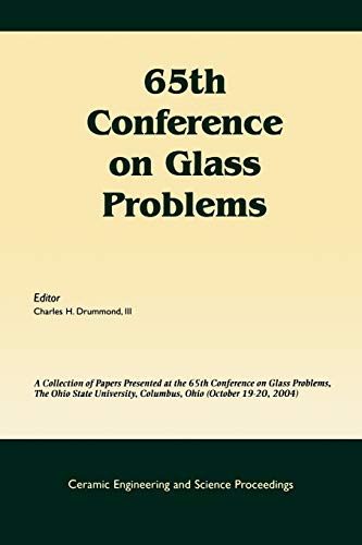 Buy 65th Conference on Glass Problems: A Collection of Papers Presented at the 65th Conference on Glass Problems, The Ohio State Univetsity, Columbus, ... (Ceramic Engineering and Science Proceedings) — BookShops.in