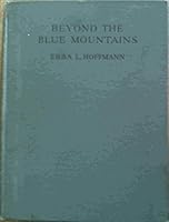 Beyond the Blue Mountains B00HW0JT6M Book Cover