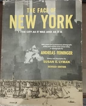 The Face of New York: The City as It Was and as It Is