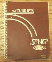 Songs, The Tune Book (Vitalized Printing) B006G5OHCA Book Cover