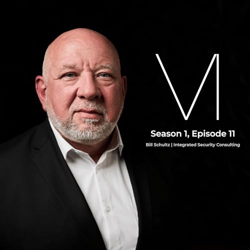 Page de couverture de The Evolution of Security: An Air Force Veteran’s Perspective with Bill Schultz