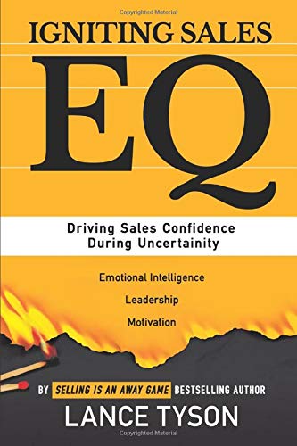 Igniting Sales EQ: Driving Sales Confidence During Uncertainty