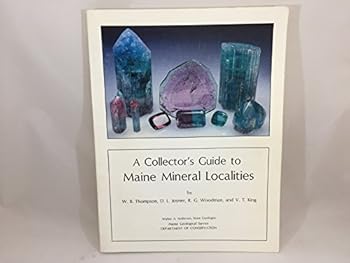 Paperback A Collector's Guide to Maine Mineral Localities Book