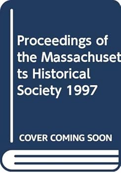 Hardcover Proceedings of the Massachusetts Historical Society 1997 Book