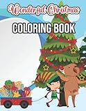 Photo Gallery wonderful christmas coloring book: an adult coloring book with fun, easy, and relaxing designs with 30 wonderful christmas image. Photo Gallery wonderful christmas coloring book: an adult coloring book with fun, easy, and relaxing designs with 30 wonderful christmas image.