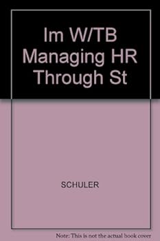 Paperback Im W/TB Managing HR Through St Book