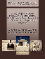Algopix Similar Product 12 - Bobby Eugene Gordon Petitioner v