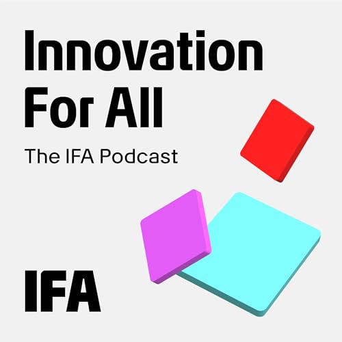 Innovation For All - The IFA Podcast copertina