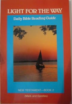 Paperback Light for the way: Daily Bible reading guide Book