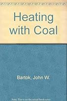 Heating With Coal 0882662430 Book Cover