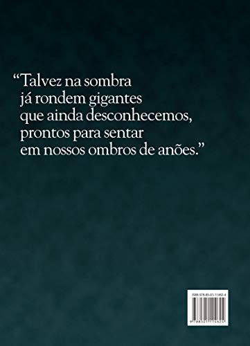 Nos ombros dos gigantes