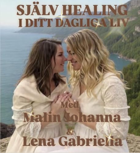 Couverture de Sj&auml;lvhealing i ditt dagliga liv